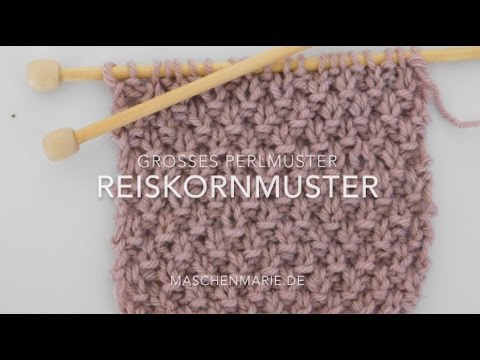 Large Seed Stitch/Rice Grain Pattern - Knitting for Beginners