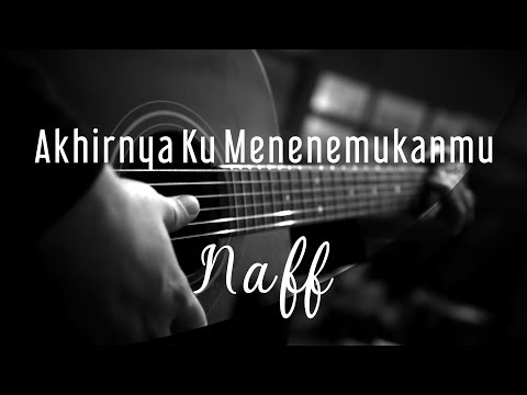 Download Download Instrumen Lagu Naff Akhirnya Ku Menemukanmu Mp3