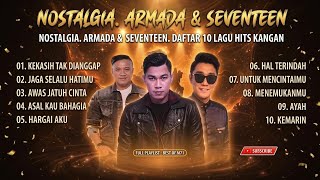 Download lagu Lagu Hits 2000an (Armada dan Seventeen) Nostalgia Banget ! mp3