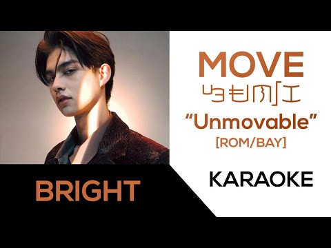 Move ไปไหน (Unmovable) - BRIGHT VACHIRAWIT ~ Karaoke Easy Lyrics [ROM/BAY]