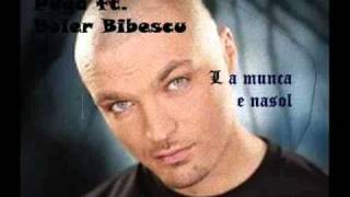 Puya ft. Boier Bibescu- La munca e nasol