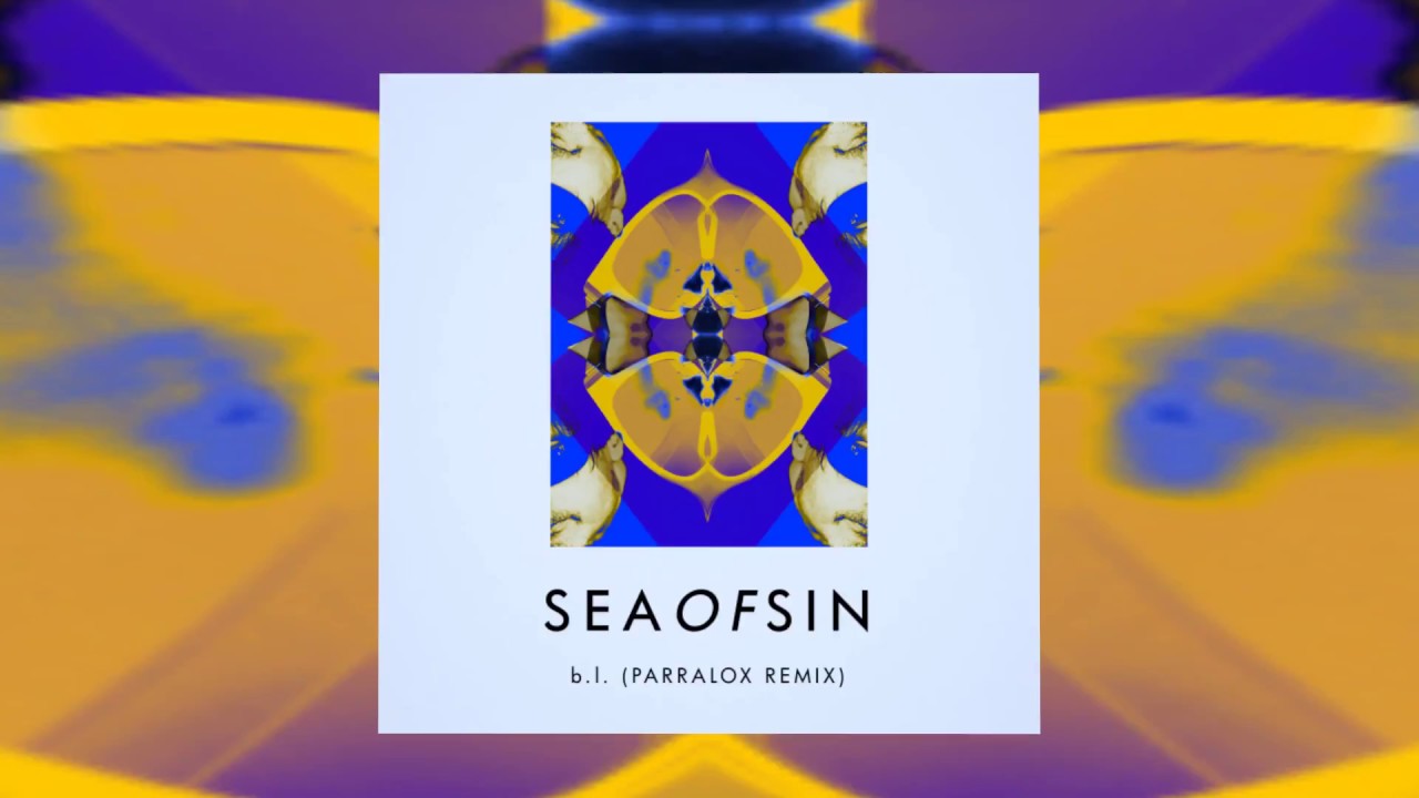 seaofsin - BL (Parralox Remix)