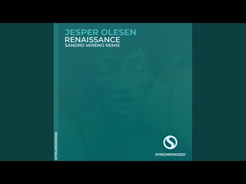 Renaissance (Sandro Mireno Remix)