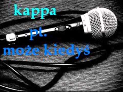 Kappa "może kiedyś'