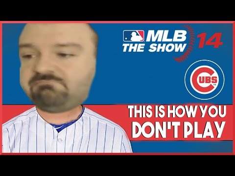This Is How You DON'T Play MLB 14 The Show
