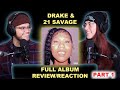 Drake & 21 Savage Her Loss Album Review/Reaction - Part 1