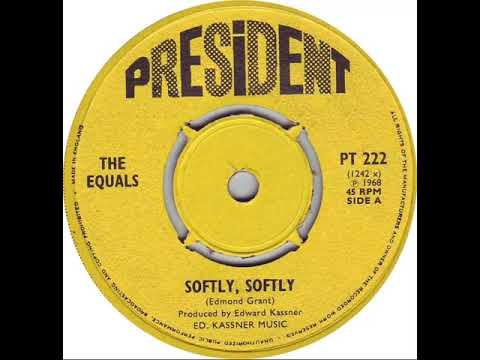 UK New Entry 1968 (248) The Equals - Softly, Softly