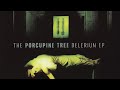 Porcupine Tree Delerium EP 2001