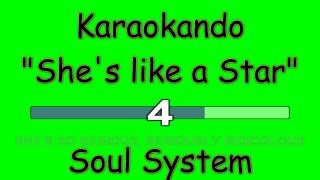 Karaoke Internazionale - She&#39;s like a Star - Soul System ( Lyrics )