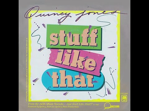 Quincy Jones ft Chaka Khan & Valerie Simpson ~ Stuff Like That 1978 Funky Purrfection Version