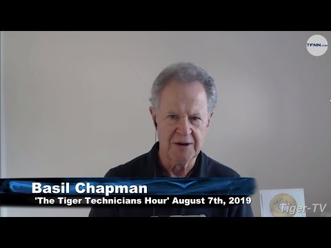 August 8th, The TIger Technician's Hour with Basil Chapman on TFNN - 2019