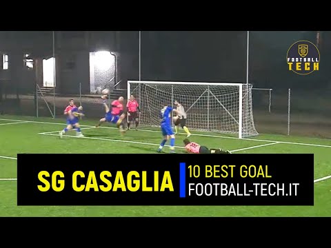 TOP 10 gol 2022 | S.G. CASAGLIA | CALCIO A 7 - SERIE B