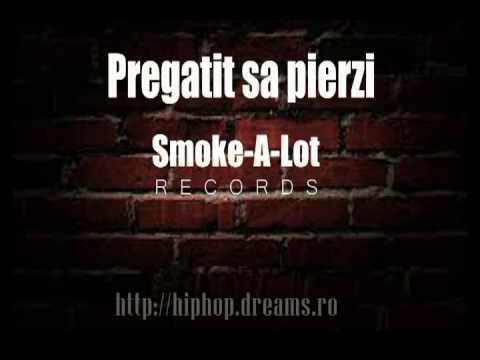 Smoke-A-Lot Pregatit Sa Pierzi