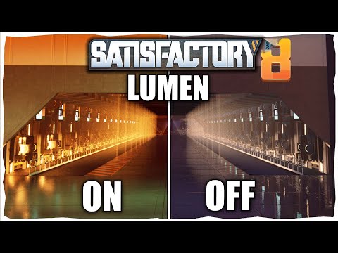 Lumen BLEW My Mind Satisfactory Update 8 Comparison
