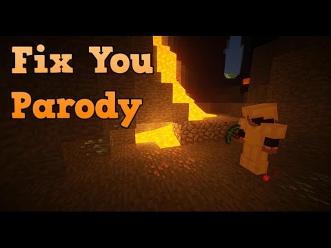 Minecraft Parody | Fix You (Coldplay) - ft. Florian B.