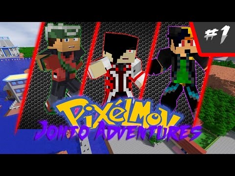 Pixelmon: Johto Adventures #1 - Newcomer!