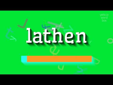 LATHEN - HOW TO SAY LATHEN? #lathen