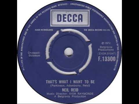UK New Entry 1972 (78) Neil Reid - That's What I Want To Be