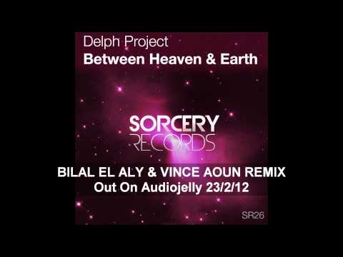 Delph Project - Between Heaven & Earth