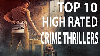 Top 10 High Rated Crime Thrillers  Movies In Tamil