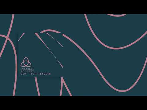 #MinimalHouse | Intaresu Podcast 209 - Tveir Teygðir