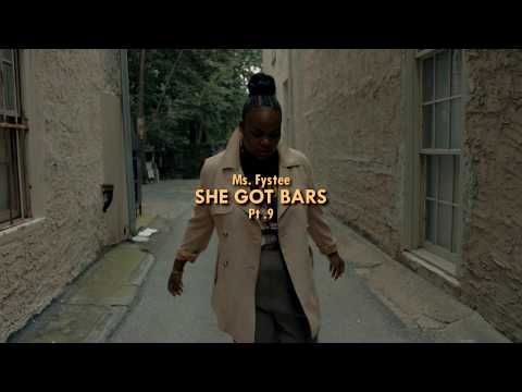 Ms. Fystee - #SheGotBars Pt. 9