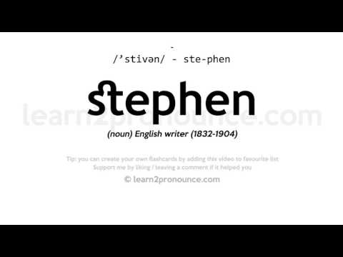 Stephen pronunciation and definition