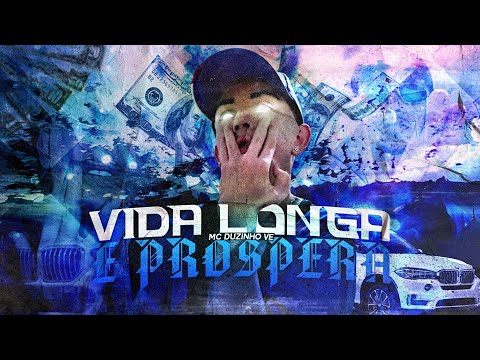 MC Duzinho VE - Vida Longa e Próspera (Lyric Video) DJ DaOoeste
