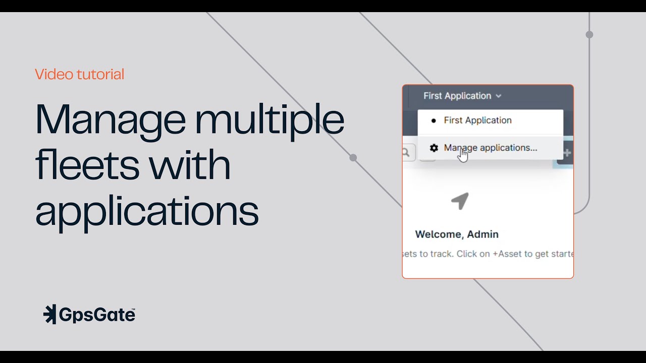 Manage multiple fleets with applications in GpsGate