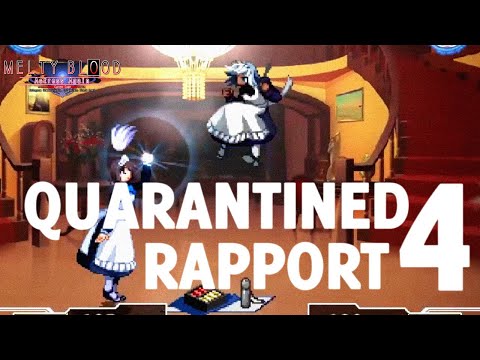 Quarantined Rapport 4 Duckator (C-Hisui) Games -  Melty Blood: Actress Again Current Code