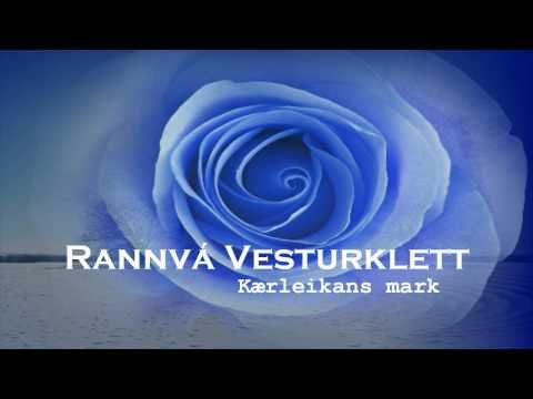 Rannvá Vesturklett - Kærleikans mark (Faroese)