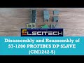 Disassembly And Reassembly Of S7 1200 PROFIBUS DP SLAVE CM1242 5