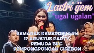 Download lagu 🔵 LASTRI IJEM | UGAL UGALAN | JP NADA SEMARAK 17 AGUSTUS _ KEMPONGPONGAN CIREBON ! mp3 Download lagu 🔵 LASTRI IJEM | UGAL UGALAN | JP NADA SEMARAK 17 AGUSTUS _ KEMPONGPONGAN CIREBON ! mp3