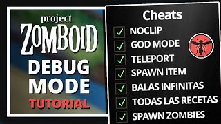¡MODIFICA tu partida de PROJECT ZOMBOID! // tutorial debug mode, cheat menu