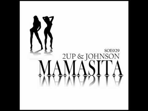 2Up & Johnson - Mamasita (Fusi & Johnson Remix) - Sounds Of Earth