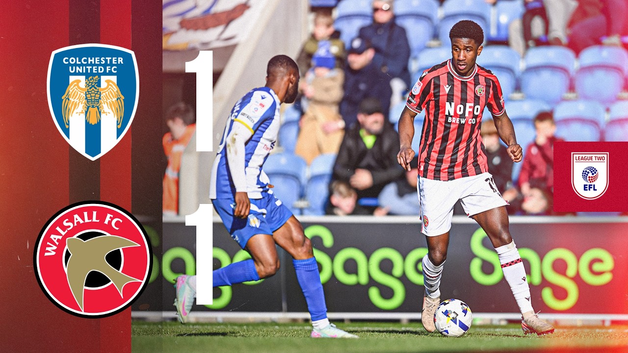 Colchester United vs Walsall Highlights