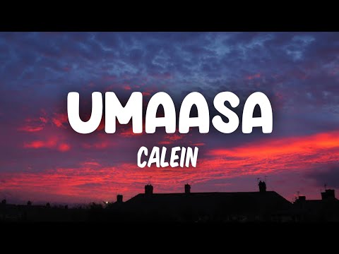 CALEIN | Umaasa | Lyrics