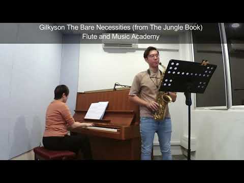 A Sax ABRSM Grade 2 from 2022, C2 Gilkyson The Bare Necessities from The Jungle Book