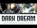 Lord Of Mysteries Ending Song FULL Curley Gao DARK DREAM Lyrics