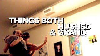 Things Both Hushed & Grand - 3/23/12 - Ann Arbor Art Center