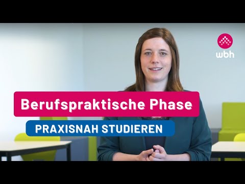 Praxisnah studieren: Die berufspraktische Phase im Überblick! | Fernstudium an der WBH