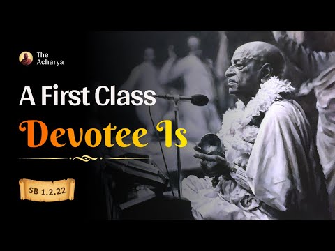 A First-class Devotee Is | SB 1.2.22 | Los Angeles, California | Srila Prabhupada