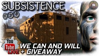 Subsistence | We Can And Will | EP60 | Live Stream | Let's Play Subsistence Gameplay