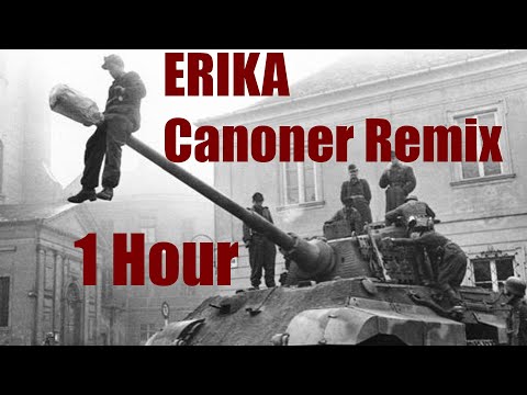 ERIKA - CANONEER Remix 1h