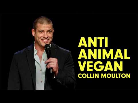 Collin Moulton Anti Animal Vegan (Official Trailer) - Dry Bar Comedy