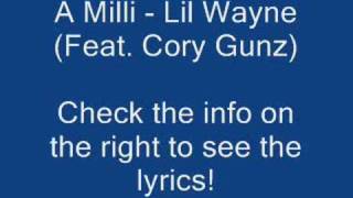 Lil Wayne - A Milli (With Lyrics!)