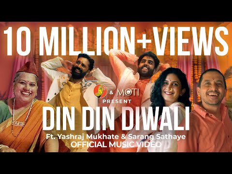 Din Din Diwali - Diwali Anthem | Ft. @YashrajMukhateOfficial, Sarang Sathaye & @Moti-Soap