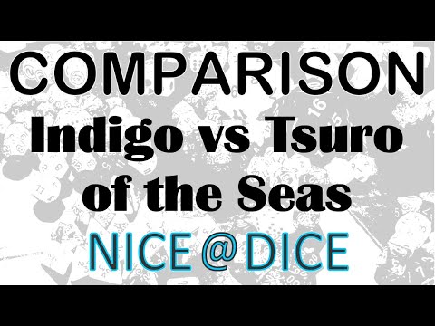 Comparison: Indigo vs Tsuro of the Seas