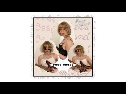 Would You Rather with Issy Allen