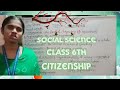 Social Science Class 6th Citizenship
